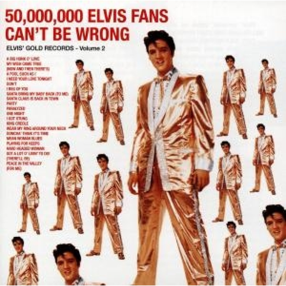 Виниловая пластинка Presley, Elvis - 50 000 000 Elvis Fans Can't Be Wrong, 337