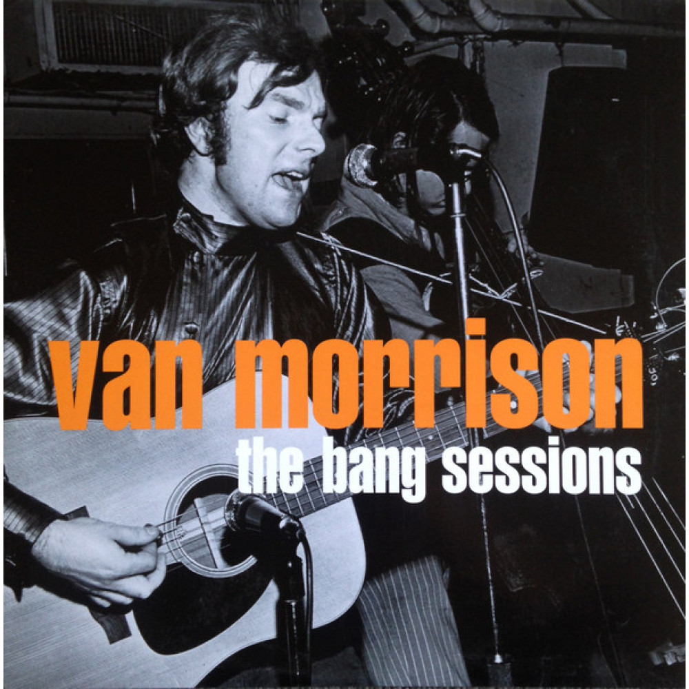 Виниловая пластинка Morrison, Van - Bang Sessions, 3399