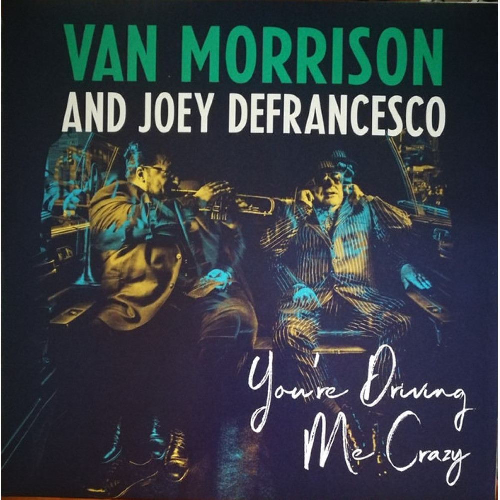 Виниловая пластинка Morrison, Van - You're Driving Me Crazy, 3415
