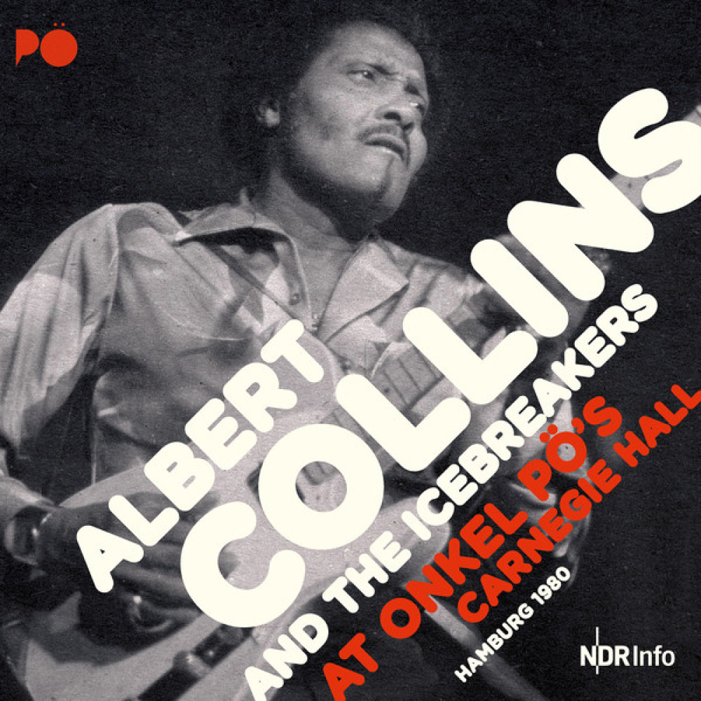 Виниловая пластинка Collins, Albert - At Onkel Po's Carnegie Hall Hamburg 1980, 3420