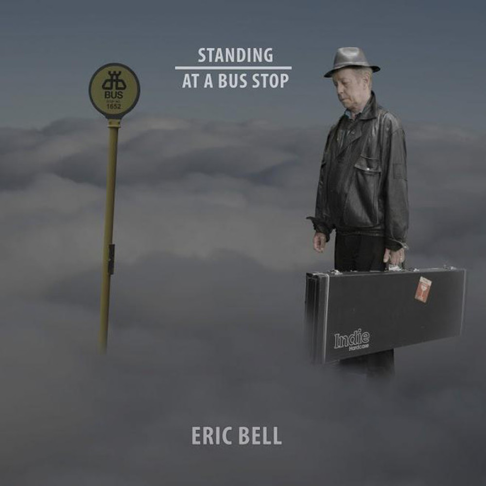 Виниловая пластинка Bell, Eric - Standing At a Bus Stop, 3422