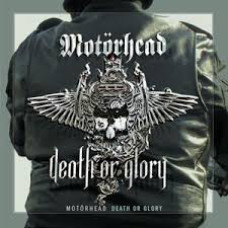 Death or Glory