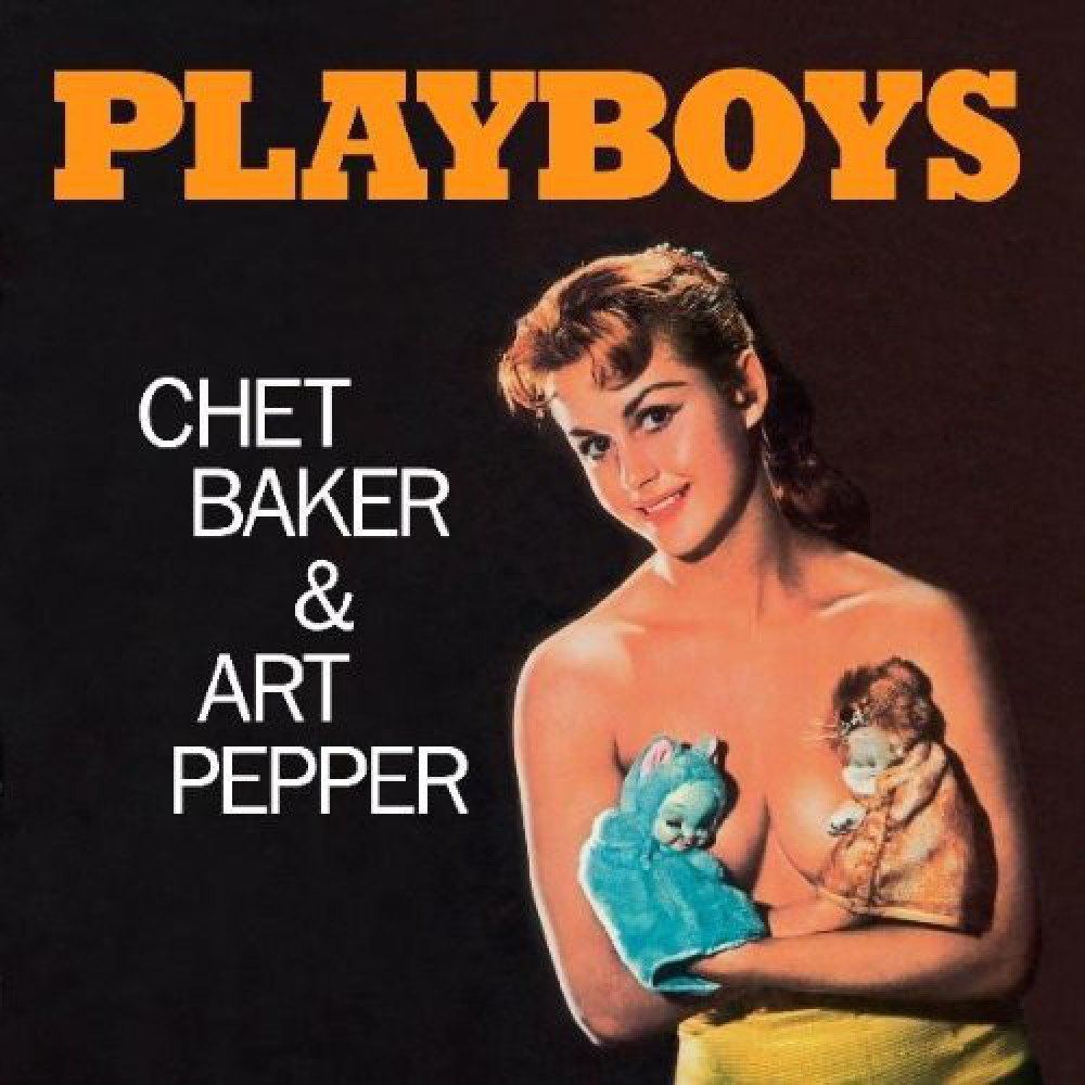 Виниловая пластинка Baker, Chet - Playboys, 3487