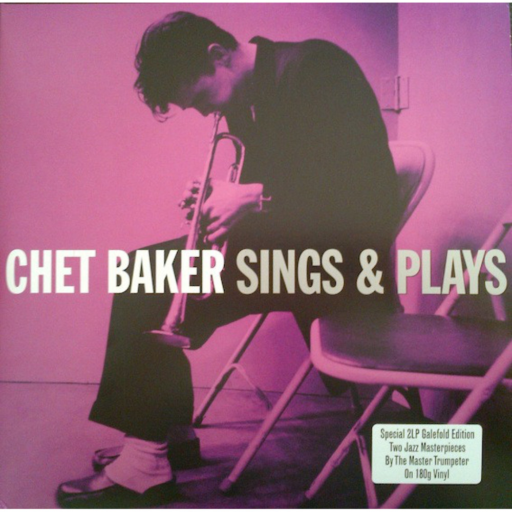 Виниловая пластинка Baker, Chet - Sings / Sings & Plays, 3492
