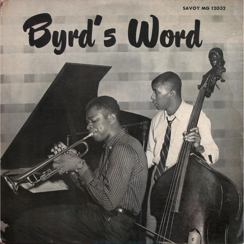Виниловая пластинка Byrd, Donald - Byrd's Word, 3534