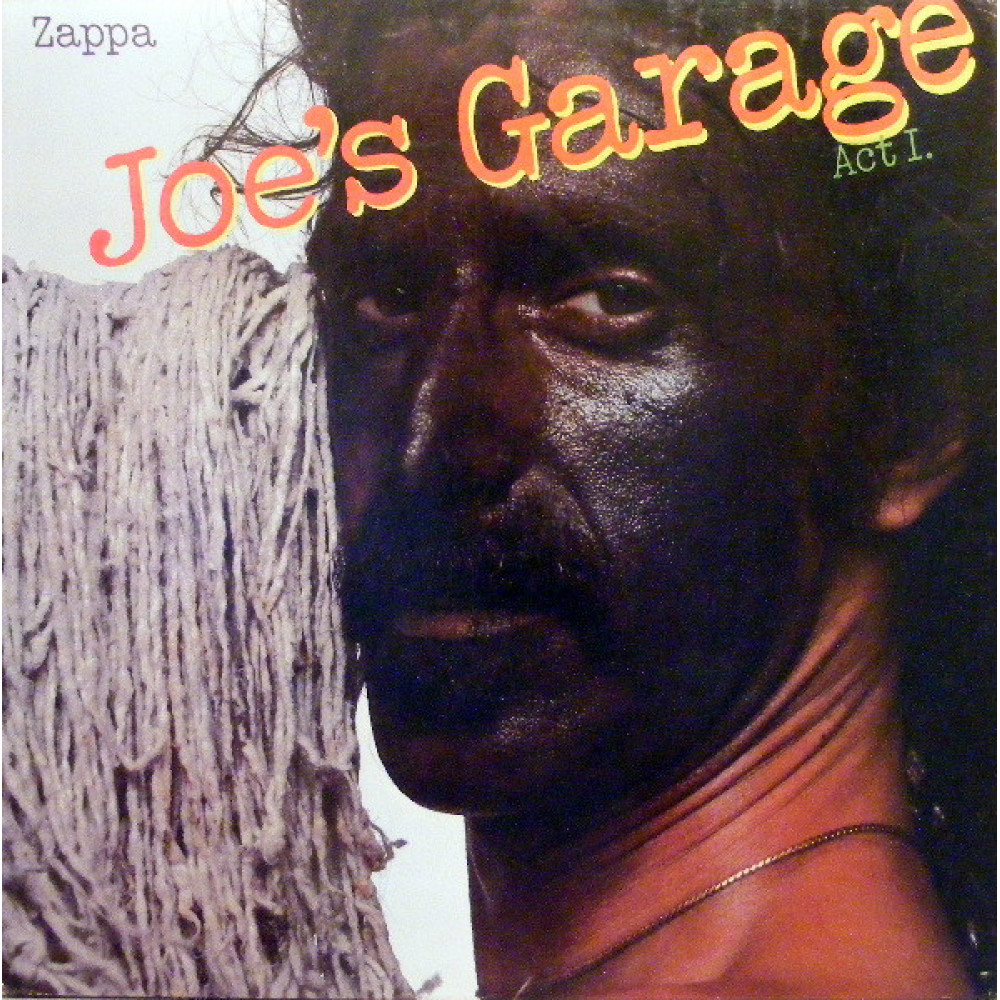 Виниловая пластинка Zappa, Frank - Joe's Garage, 3567