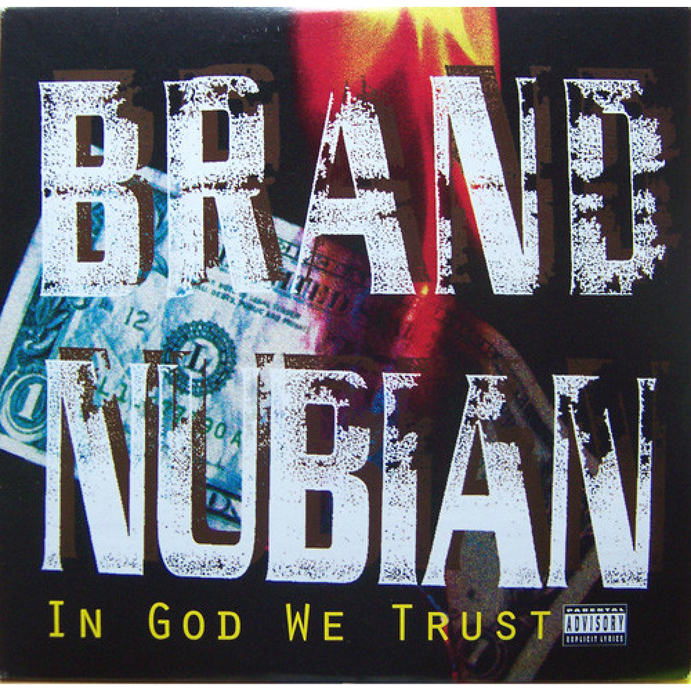Виниловая пластинка Brand Nubian - In God We Trust, 3753