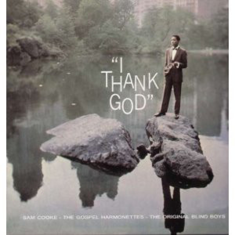 Виниловая пластинка Cooke, Sam - I Thank God, 3862