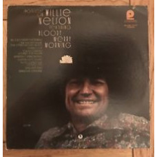 Spotlight On Willie Nelson Ft:Bloody Merry Morning
