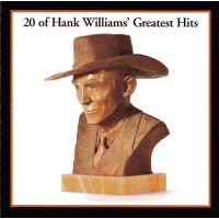20 of Hank Williams' Greatest Hits