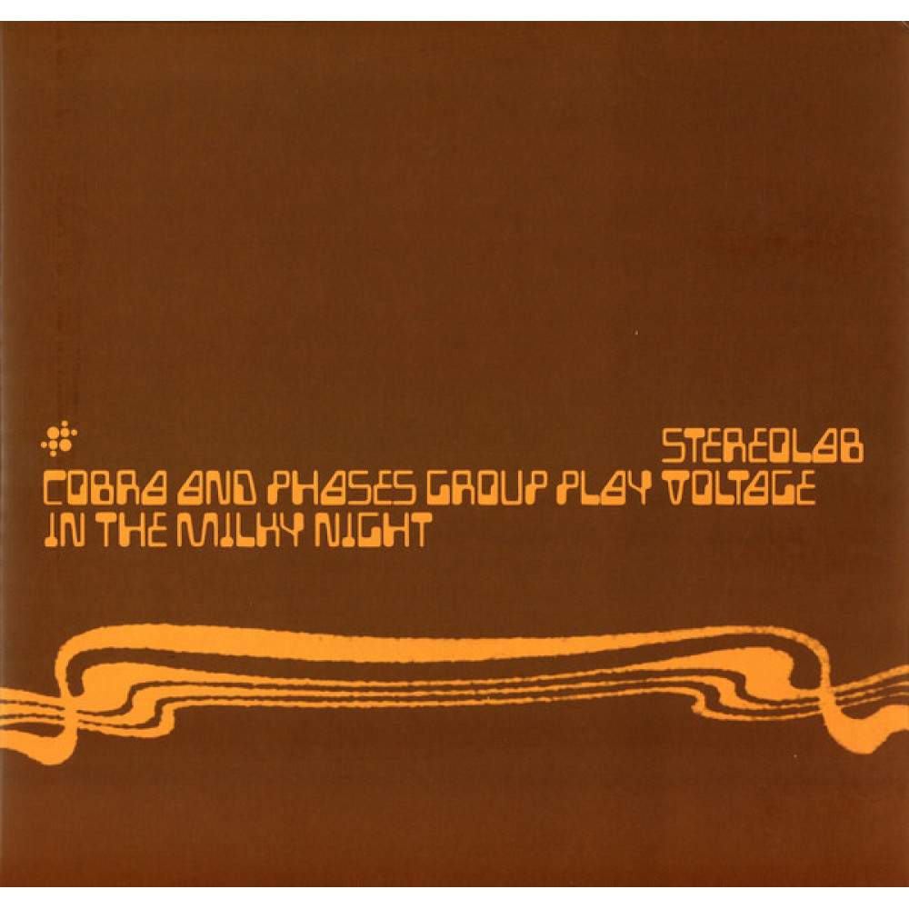 Вінілова платівка Stereolab - Cobra & Phases Group Play, 4105