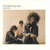 Flaming Lips - Hear It is