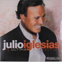 Julio Iglesias: His Ultimate Collection