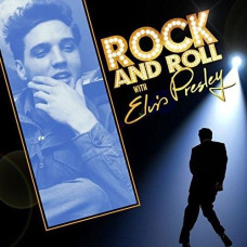 Rock & Roll With Elvis Presley