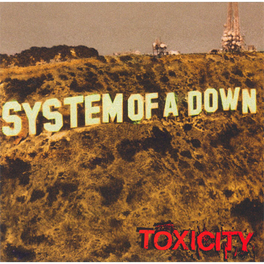 System of a Down - Toxicity