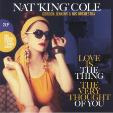 Love Is The Thing/The Very Thought Of You 