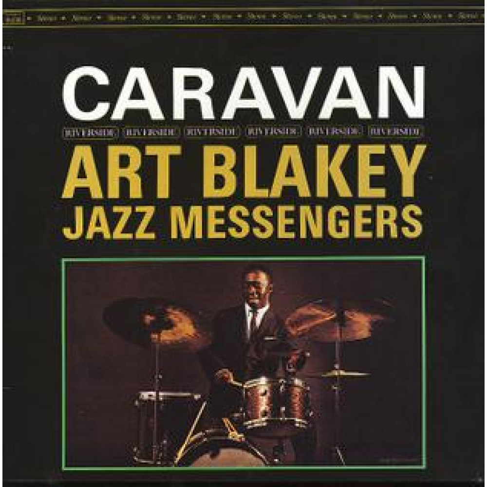 Виниловая пластинка Art Blakey And The Jazz Messengers - Caravan, 4809