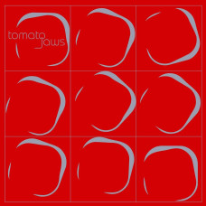 Tomato Jaws - Tomato Jaws
