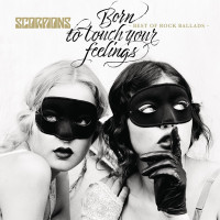 Born To Touch Your Feelings - Best Of Rock Ballads 