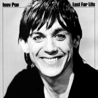 Pop, Iggy - Lust For Life