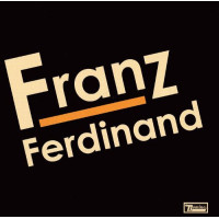 Franz Ferdinand - Franz Ferdinand