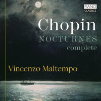 Vincenzo Maltempo - Chopin: Nocturnes Complete