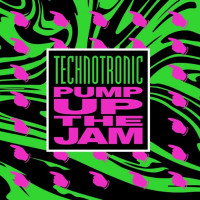 Technotronic - Pump Up The Jam (Maxi-Single)