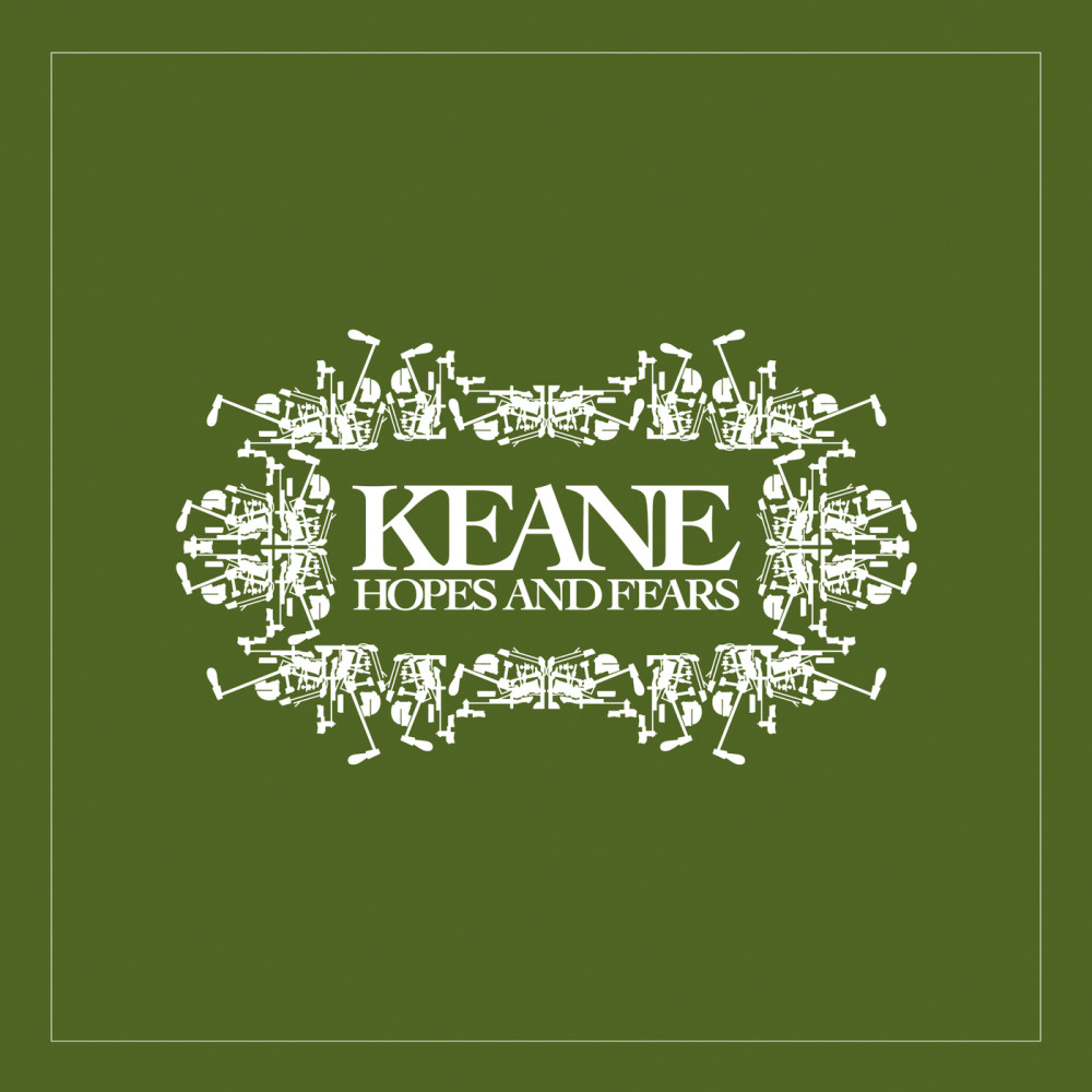 Keane - Hopes And Fears