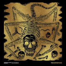 The Offspring - Ixnay On The Hombre (20th Anniversary)