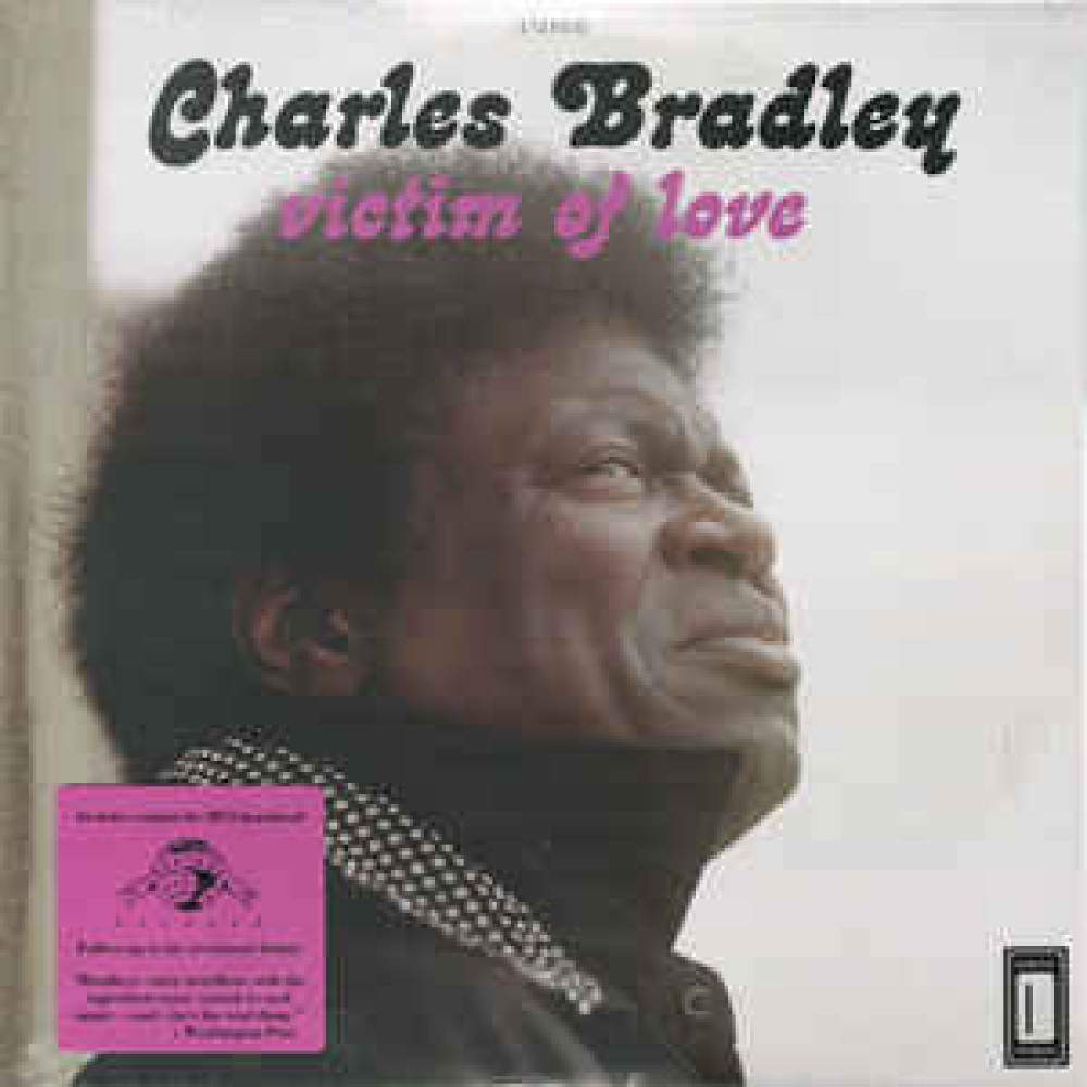 Виниловая пластинка BRADLEY, CHARLES - Victim of Love, 6237