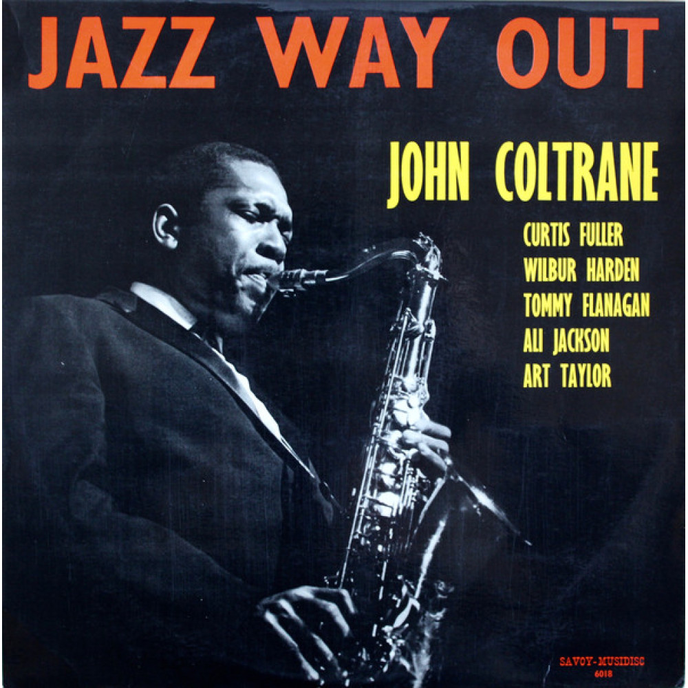 Виниловая пластинка Coltrane, John - Jazz Way Out, 6341