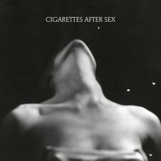 Cigarettes After Sex - EP 1
