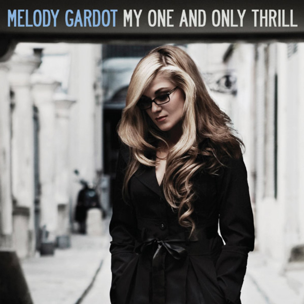 Вінілова платівка GARDOT, MELODY - My One and Only Thrll, 6728