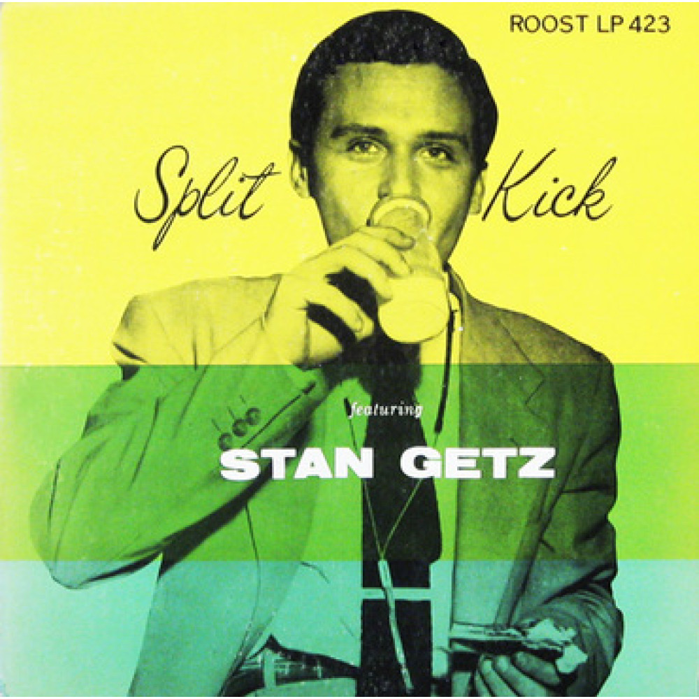 Виниловая пластинка Getz, Stan - Split Kick, 6750