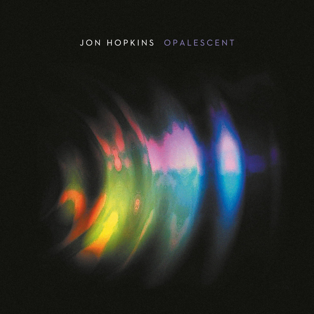 Jon Hopkins - Opalescent