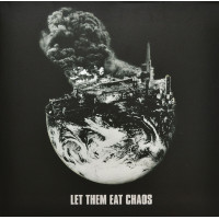 Let Them Eat Chaos