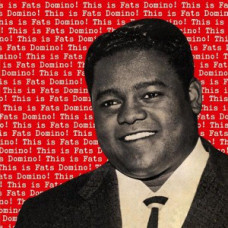 This is Fats Domino