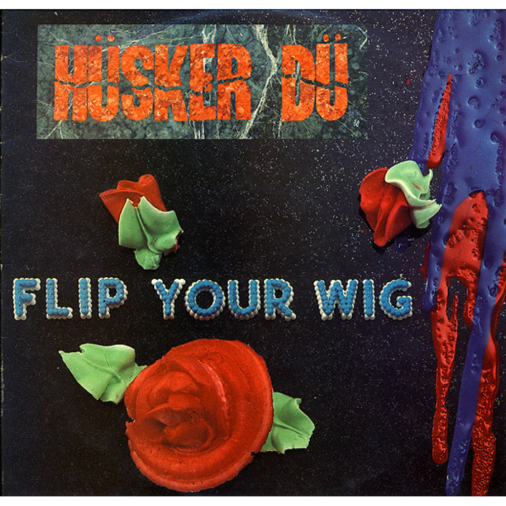 Виниловая пластинка HUSKER DU - Flip Your Wig, 6978