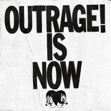 Outrage is Now