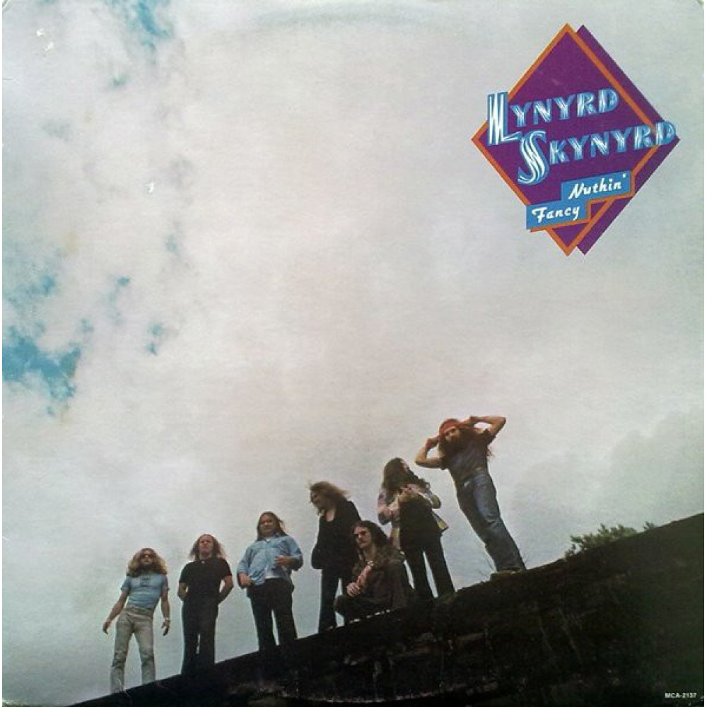 Виниловая пластинка Lynyrd Skynyrd - Nuthin' Fancy, 4327