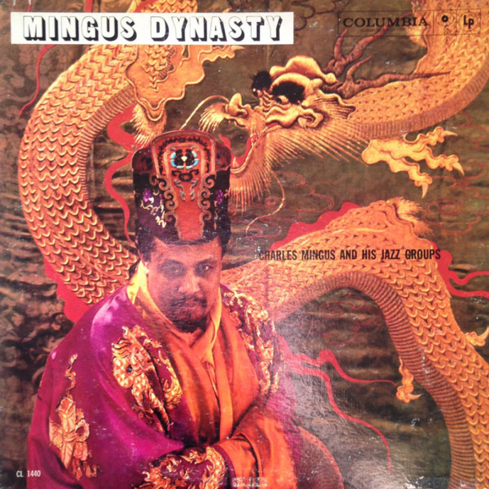 Вінілова платівка Mingus, Charles - Mingus Dynasty, 4387