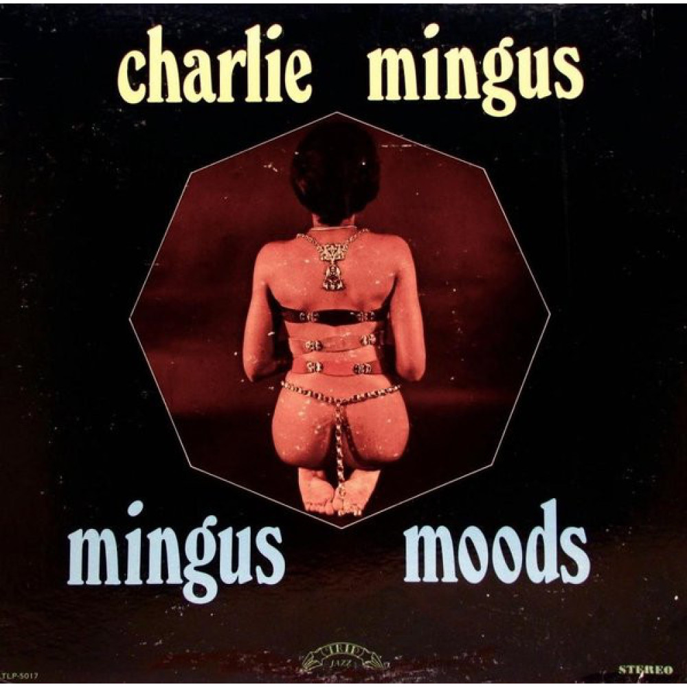 Вінілова платівка Mingus, Charles - Mingus Moods, 4388