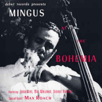 Mingus At the Bohemian