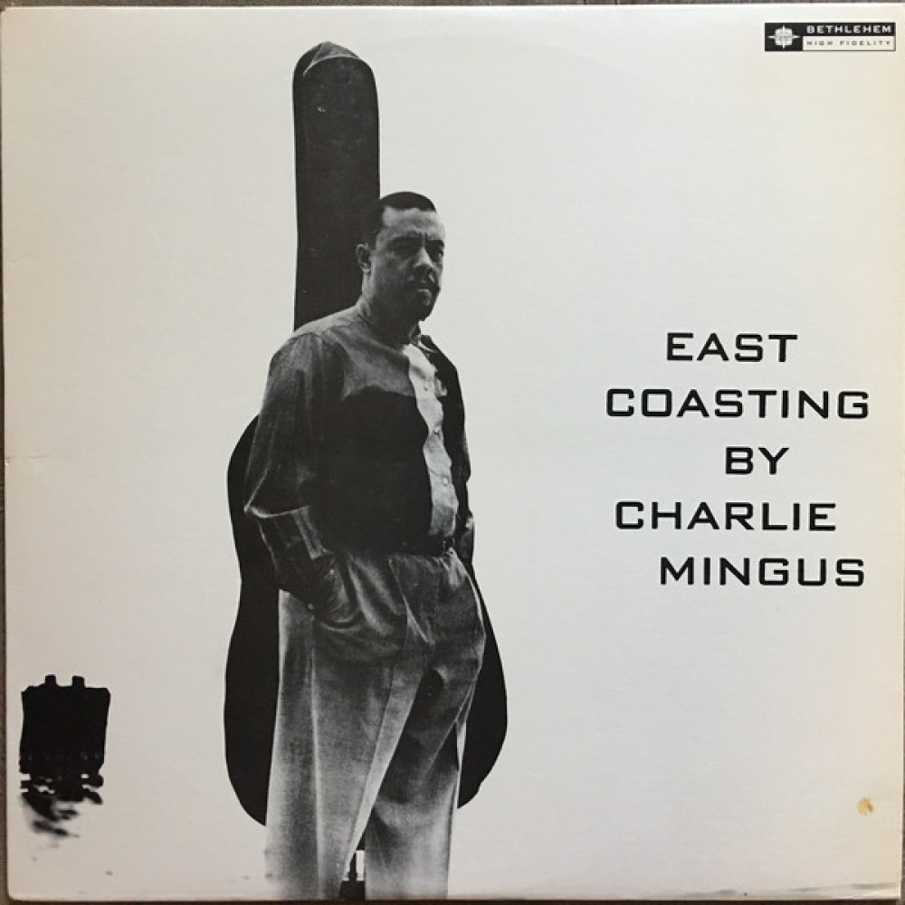 Вінілова платівка Mingus, Charles - East Coasting, 4402