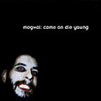Mogwai - Come On Die Young