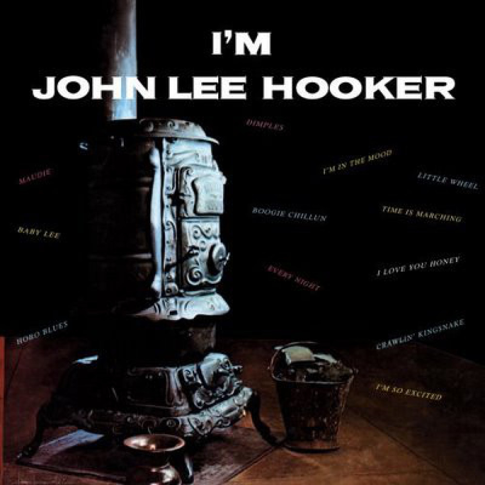 Виниловая пластинка Hooker, John Lee - I'm John Lee Hooker, 4467