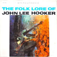 Folk Lore of John Lee Hooker
