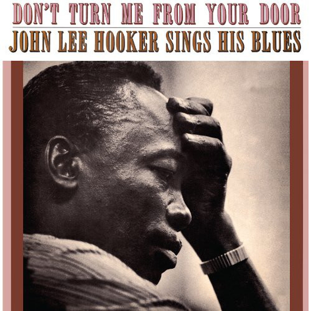 Вінілова платівка Hooker, John Lee - Don't Turn Me From Your Door, 4486