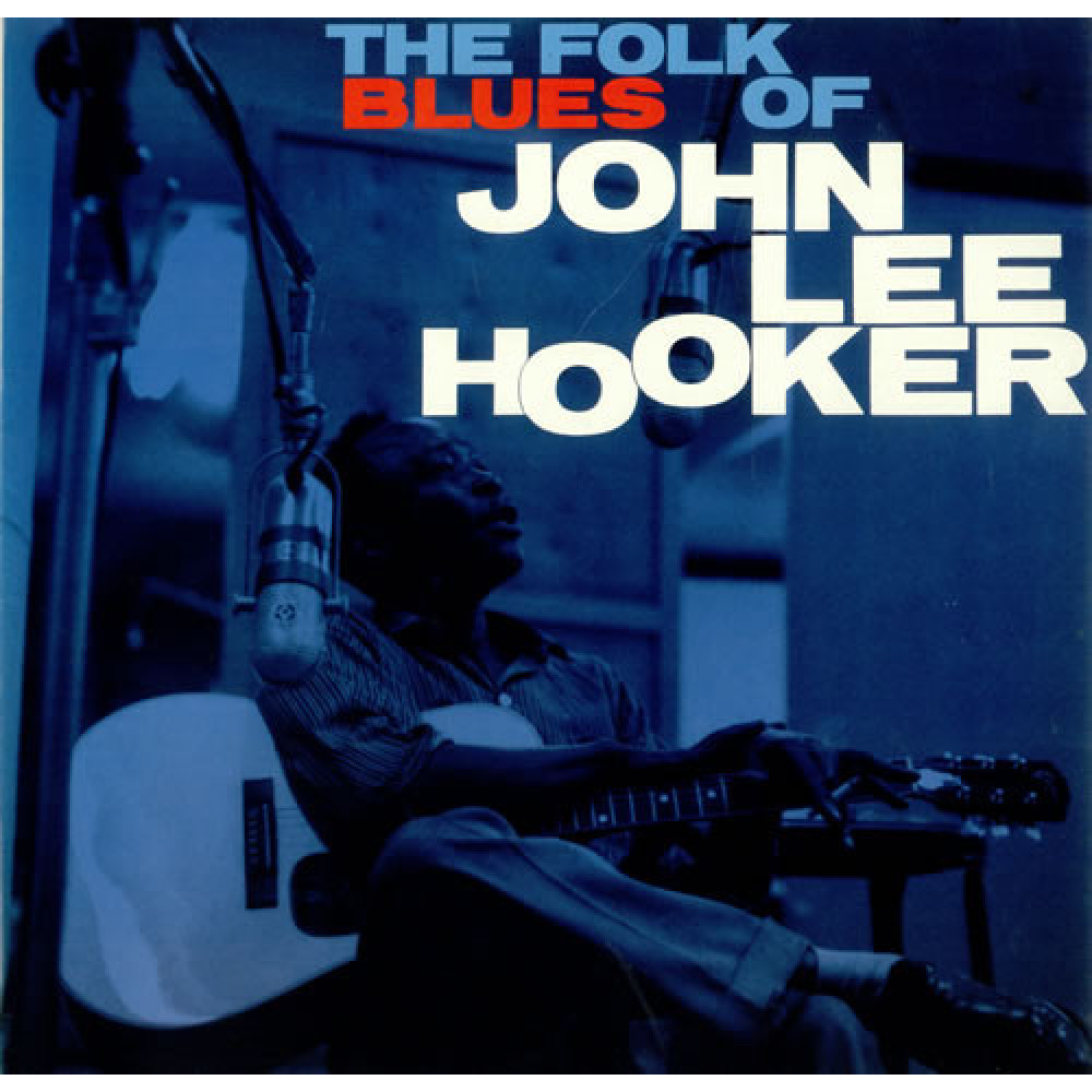 Виниловая пластинка Hooker, John Lee - Folk Blues of, 4487