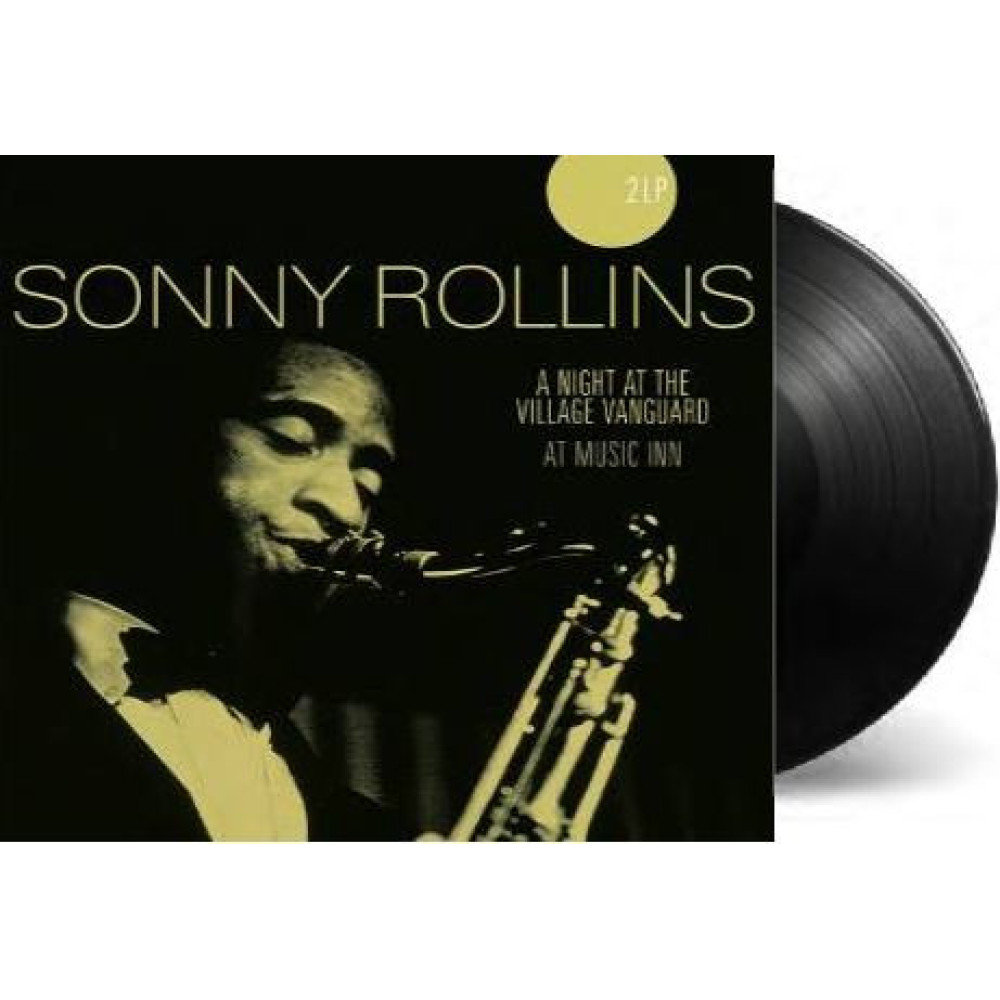 Виниловая пластинка Rollins, Sonny - A Night At the Village Vanguard/At the Music Inn, 5642